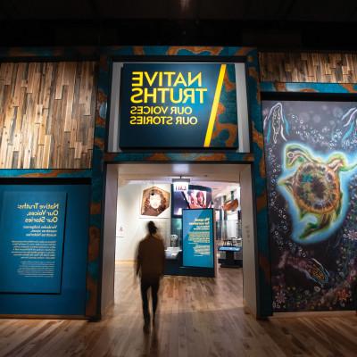 The entrance to Native Truths, the Field Museum's reworked exhibit of Native American life.